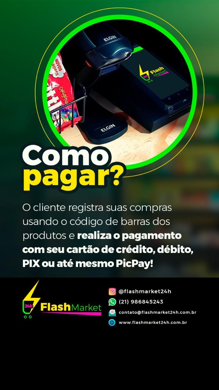 Cartaz Como pagar no Flash Market 24h: código de barras, cartão, Pix ou PicPay